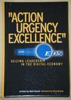"Action Urgency Excellence"