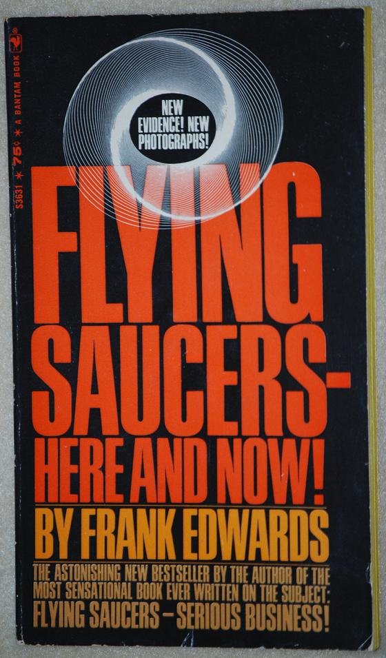 Flying Saucers - Here And Now!